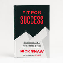 Load image into Gallery viewer, Fit For Success By Nick Shaw(Hardcover)
